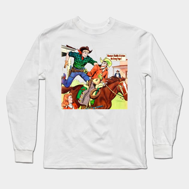 Money Western Robbery Cowboy Retro Broncho Bill Comic Long Sleeve T-Shirt by REVISTANGO